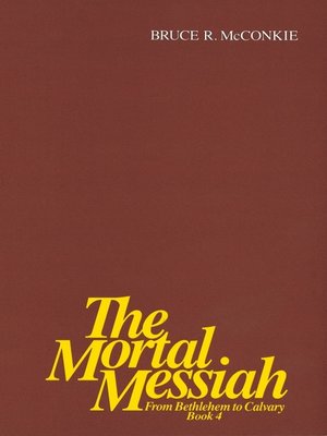 cover image of The Mortal Messiah, Volume 4